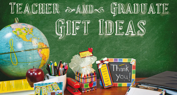 T is for Thank You, Teacher: Teacher and Graduate Gift Ideas