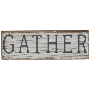Gather wood sign