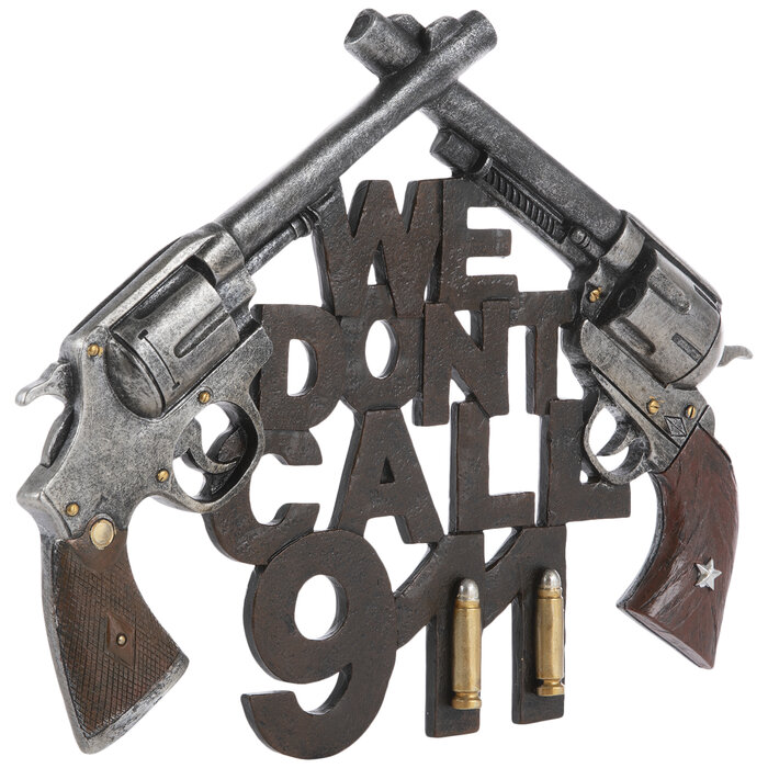 We Don't Call 911 Revolvers Wall Decor Hobby Lobby 695304