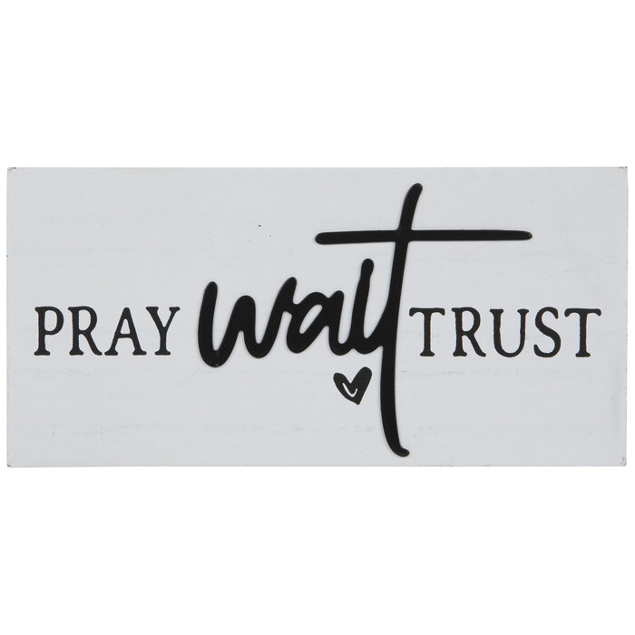 Pray Wait Trust Wood Decor Hobby Lobby 2074599